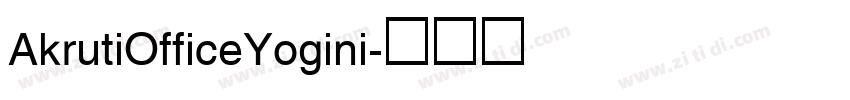 AkrutiOfficeYogini字体转换