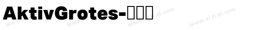 AktivGrotes字体转换