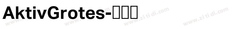 AktivGrotes字体转换