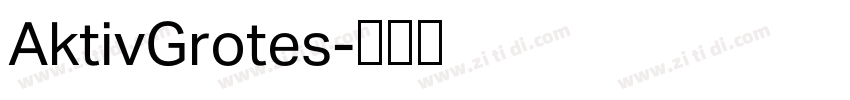 AktivGrotes字体转换