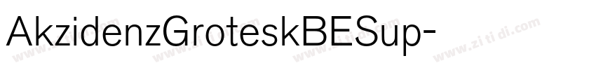 AkzidenzGroteskBESup字体转换