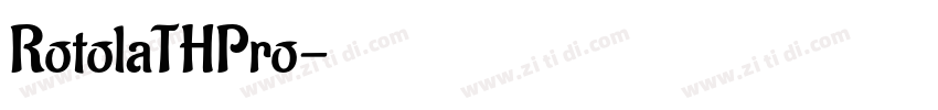 RotolaTHPro字体转换