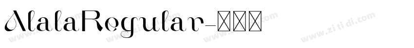AlalaRegular字体转换
