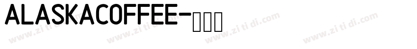 ALASKACoffee字体转换