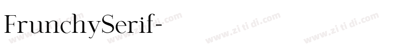 FrunchySerif字体转换
