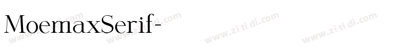 MoemaxSerif字体转换