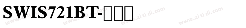 SWIS721BT字体转换