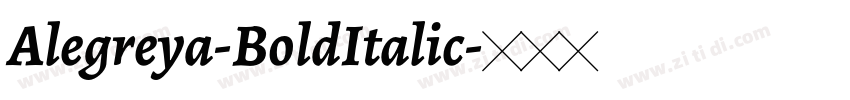 Alegreya-BoldItalic字体转换