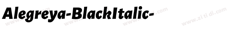 Alegreya-BlackItalic字体转换 Alegreya-BlackItalic字体转换