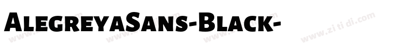 AlegreyaSans-Black字体转换 AlegreyaSans-Black字体转换