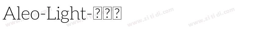 Aleo-Light字体转换