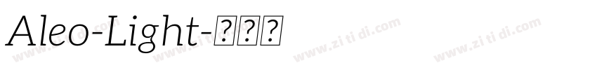 Aleo-Light字体转换