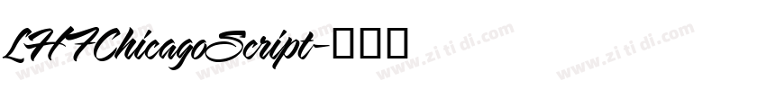 LHFChicagoScript字体转换