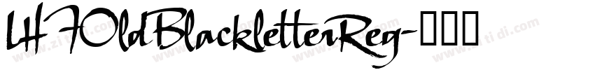 LHFOldBlackletterReg字体转换