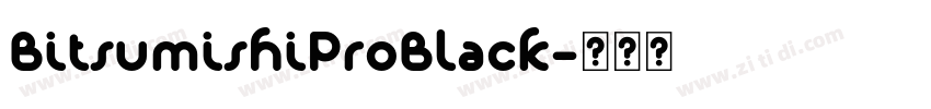 BitsumishiProBlack字体转换