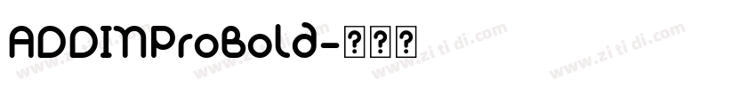 ADDINProBold字体转换