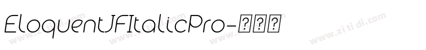 EloquentJFItalicPro字体转换