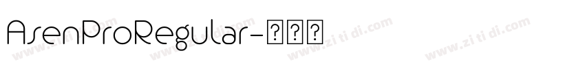AsenProRegular字体转换