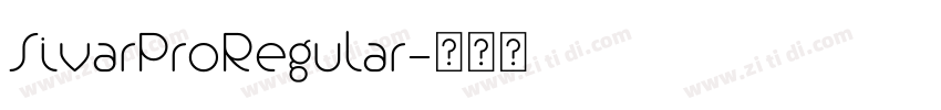 SivarProRegular字体转换