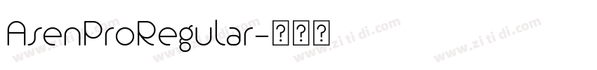 AsenProRegular字体转换
