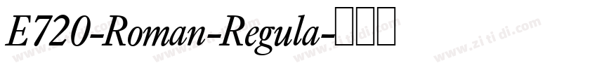 E720-Roman-Regula字体转换