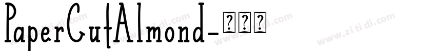 PaperCutAlmond字体转换