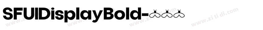 SFUIDisplayBold字体转换