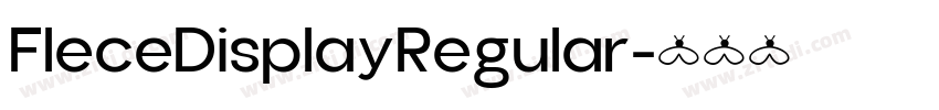 FleceDisplayRegular字体转换