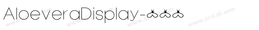 AloeveraDisplay字体转换