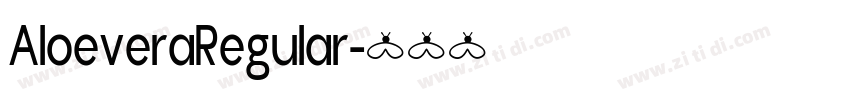 AloeveraRegular字体转换 AloeveraRegular字体转换