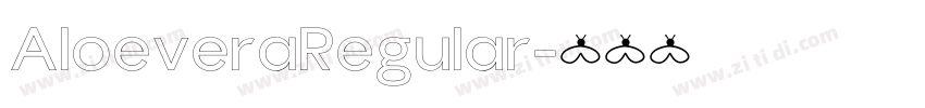 AloeveraRegular字体转换 AloeveraRegular字体转换