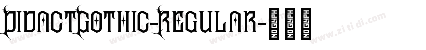 DidactGothic-Regular字体转换