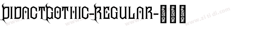 DidactGothic-Regular字体转换