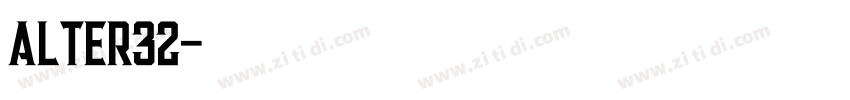 alter32字体转换