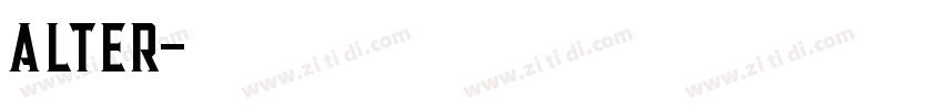 alter字体转换