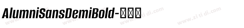 AlumniSansDemiBold字体转换 AlumniSansDemiBold字体转换