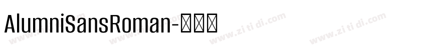 AlumniSansRoman字体转换