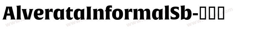 AlverataInformalSb字体转换