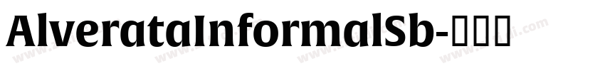 AlverataInformalSb字体转换