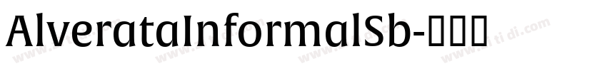 AlverataInformalSb字体转换