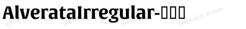 AlverataIrregular字体转换