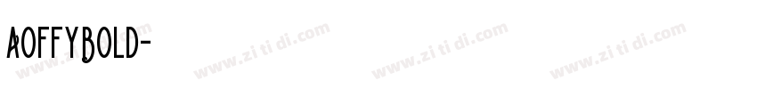 AoffyBold字体转换