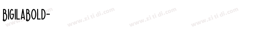 BigilaBold字体转换