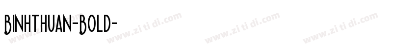 Binhthuan-Bold字体转换