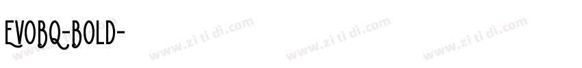 EvoBQ-Bold字体转换