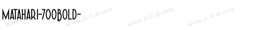 Matahari-700Bold字体转换
