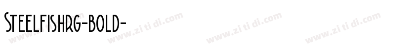 Steelfishrg-bold字体转换