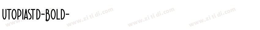 Utopiastd-Bold字体转换 Utopiastd-Bold字体转换