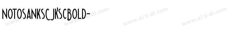 notosanksCJKscBold字体转换