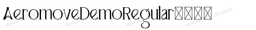 AeromoveDemoRegular字体转换